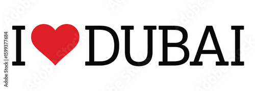 Vector art of the phrase i love dubai is displayed with a red heart replacing the