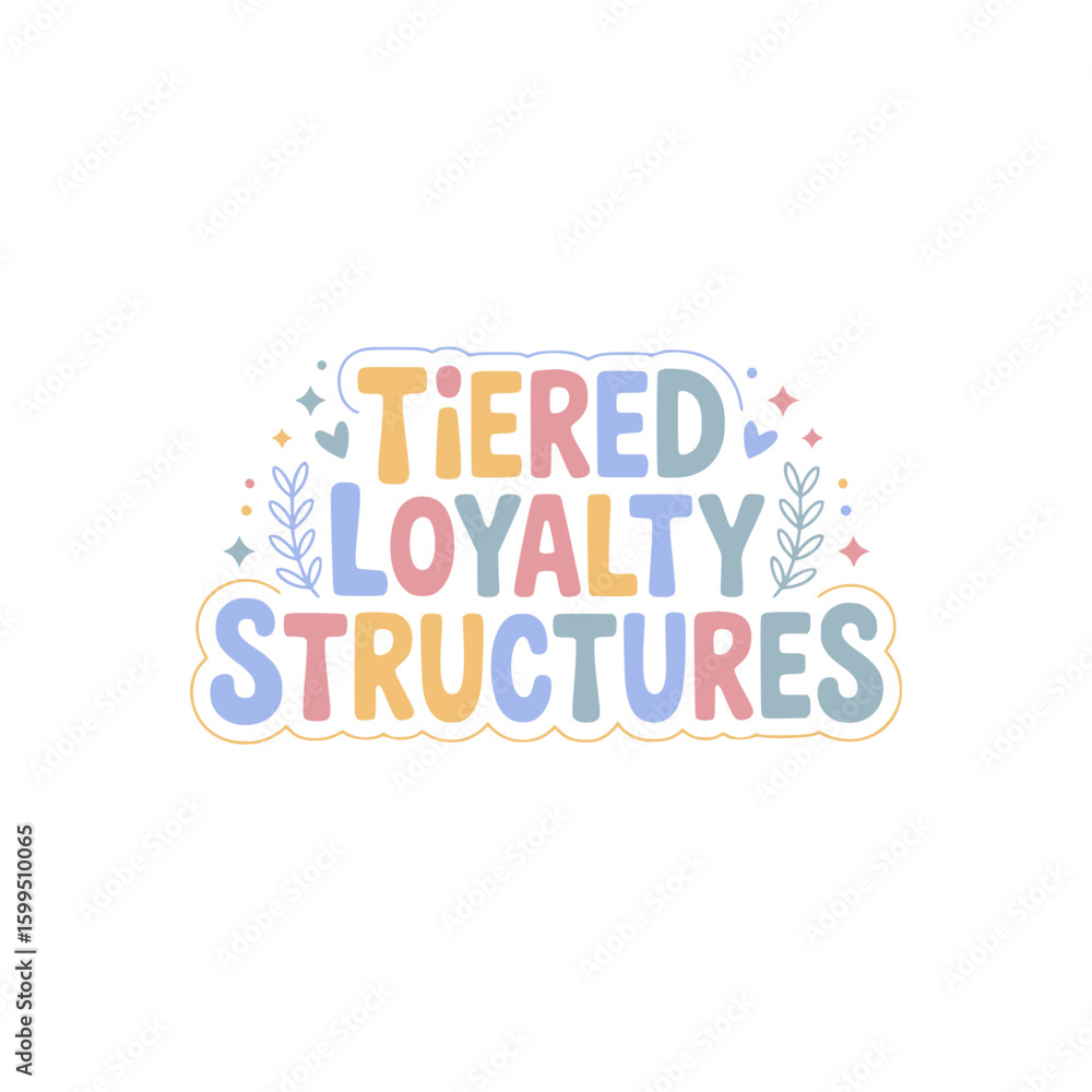 Tiered Loyalty Structures Graphic Design Tiered Loyalty Structures Graphic Design