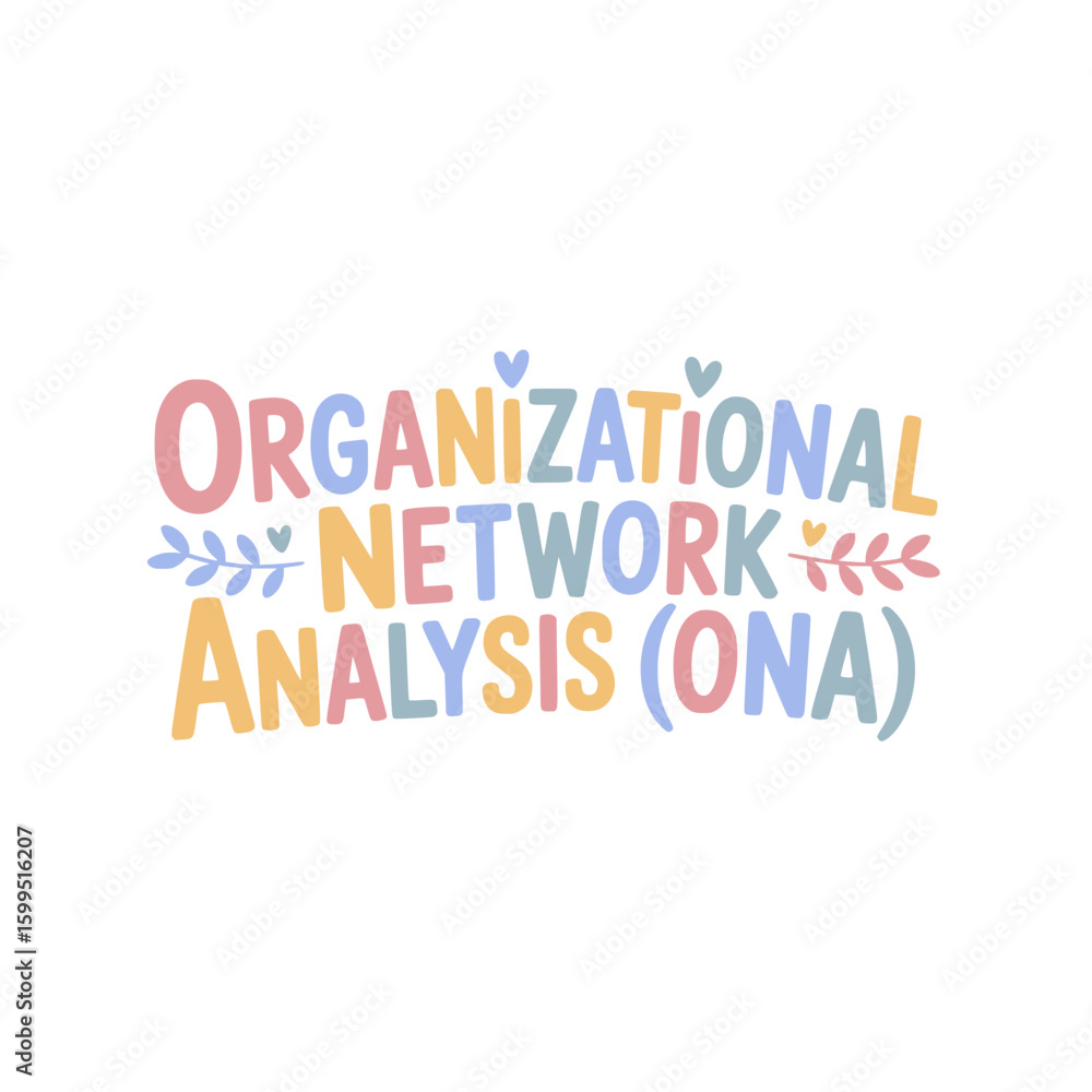 Organizational Network Analysis (ONA) Chart Organizational Network Analysis (ONA) Chart