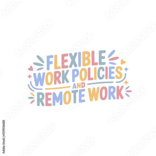 Flexible Work Policies Remote Work