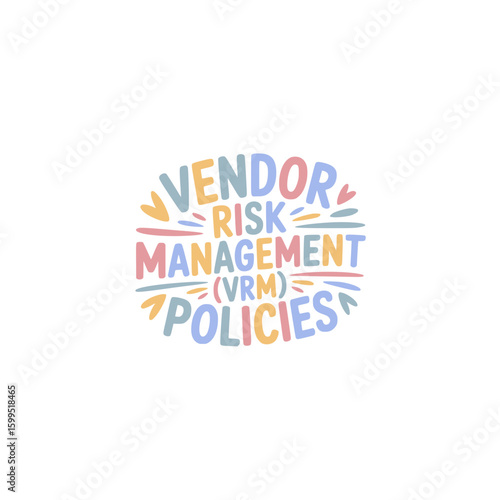 Vendor Risk Management Policies (VRM)