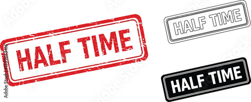 Vector half time stamp set for break time design and sport event promotion with different styles editable
