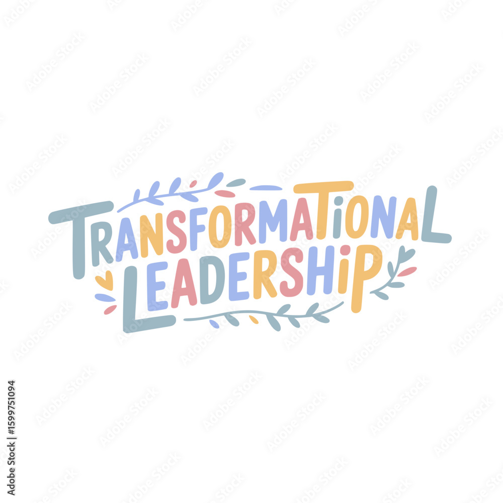 Transformational Leadership Sticker Design Transformational Leadership Sticker Design