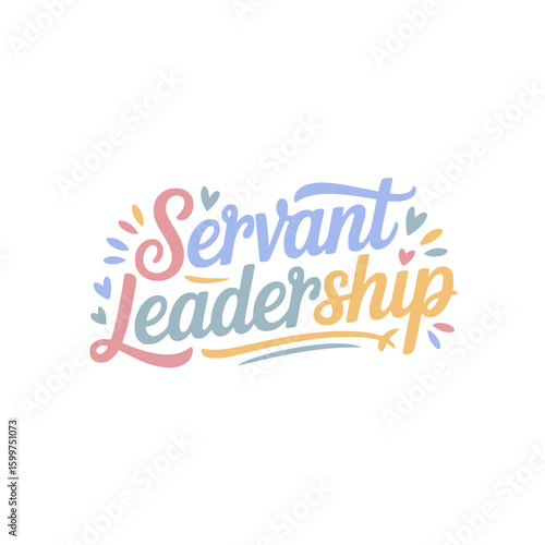 Servant Leadership Style Calligraphy Design