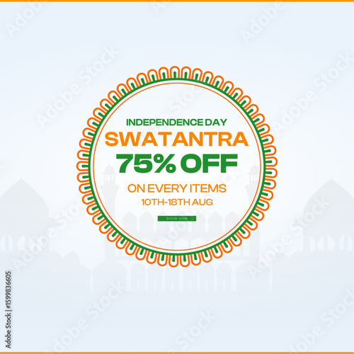15th August, Indian Independence Day Sale: Offer. Tag. merchandise for. India Independence Day Sale. Poster. Sale. offer. and. Independence Day india. Web Banner.
