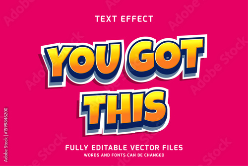 You Got This – Motivational Bold Text Effect