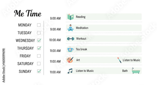 Me Time schedule with activities like reading, meditation, workout, tea break, art, music, and bath
