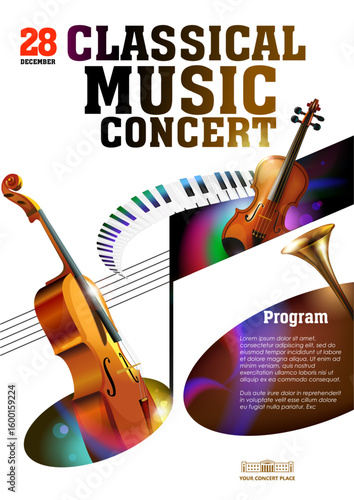 Classical music concert, festival, contest advertising poster template. Stylized music note, cello, violin, piano keys, trumpet, five lines stave. Editable EPS 10 file