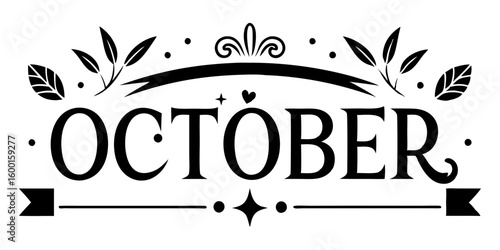 October typographic design with floral accents text typography