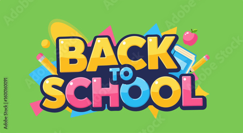 Colorful Back to school greeting with books, apple, and pencils on green background. Festive Back to school season with geometric shapes celebrating knowledge and learning.