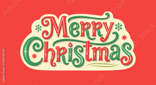 Merry Christmas lettering in festive green and red over warm background, merry christmas wishes. Christmas holiday message written in whimsical hand lettering and cute snowflakes.