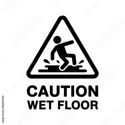 Caution Slippery When Wet - Safety Sign Illustrating Potential Fall Hazard
