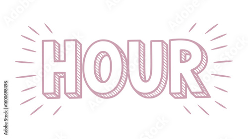 Hour.