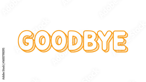 Goodbye.