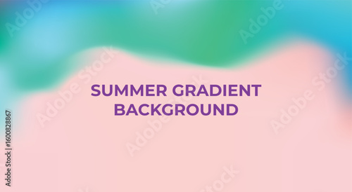Summer gradient vector background. Soft abstract illustration with smooth color blending from pink to blue and teal. Modern blur effect for presentation, banner, website, and graphic design.