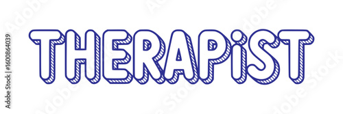 Therapist Text Art.