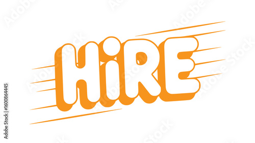 Hire Now! Fast Service.