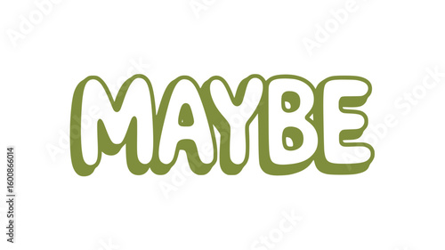 Maybe.