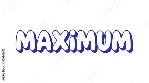 Maximum.