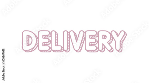 Delivery.