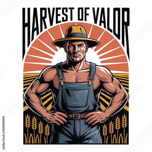 Art deco vector illustration of heroic farmer with wheat and sunburst, titled "A Farmer’s Resolve" in black and white