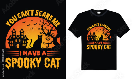 you can't scare me I have a spooky cat t-shirt design, retro vintage quote vector for print and apparel, funny black cat graphic for fall and October gift shirt lovers