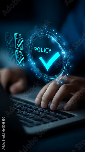 Glowing blue policy confirmation with checkmarks and digital interface approval compliance