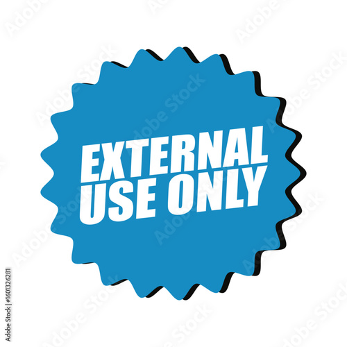 External Use Only Badge – Vector Safety Label for Packaging, Medical, and Product Warnings