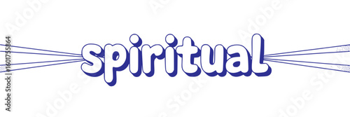 Spiritual.
