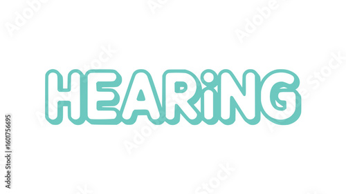 Hearing.