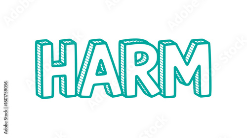 Harm.