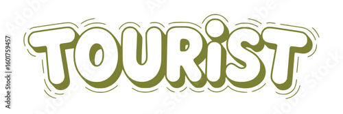 Tourist Typography.