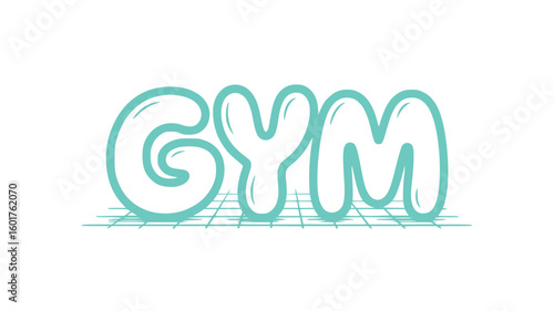 Gym Text Graphic.