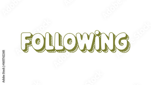 Following.