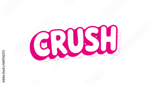Pink Crush Text Graphic.