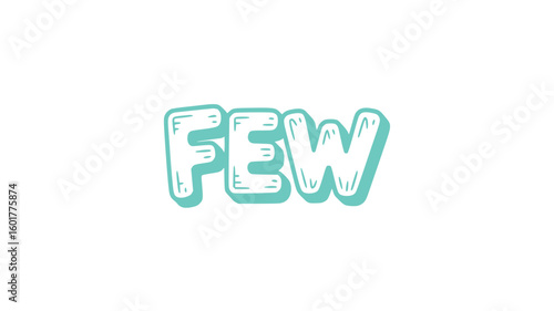 Few.