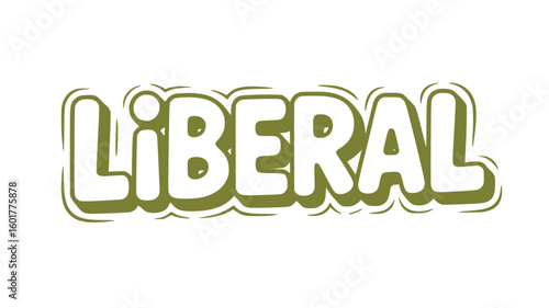Liberal Word Art.