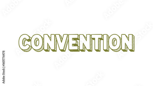 Convention.