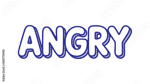 Angry.