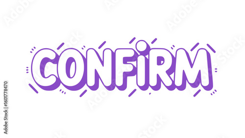 Confirm.