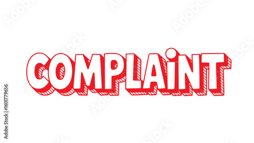 Red Complaint Text.