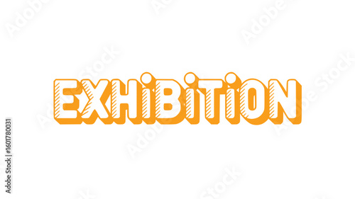 Exhibition.