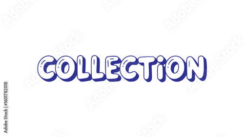 Collection.