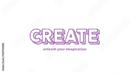 Unleash Your Imagination Create.