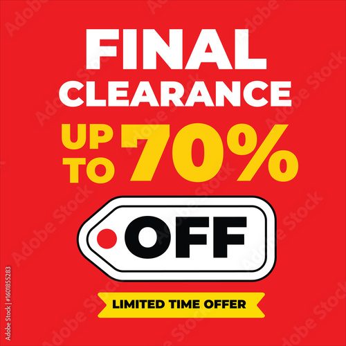 Final Clearance - Up to 70% OFF - Limited Time Offer - Red Bold Sale Banner
