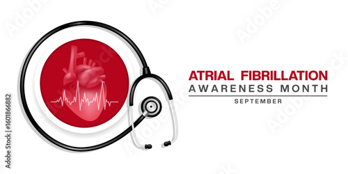 September is Atrial Fibrillation Awareness Month. Heart and stethoscope. Great for posters, banners, social media and more. White background. 