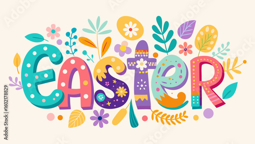 Colorful easter lettering with floral decorations and easter egg accents on a light background