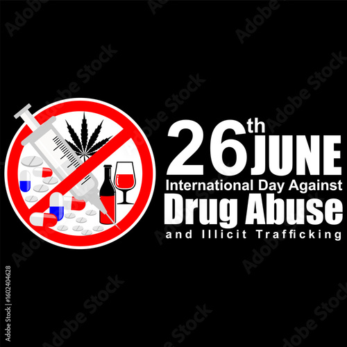 International Day Against, drug abuse and trafficking, poster and banner vector
