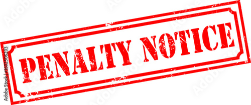 Grunge stamp penalty notice