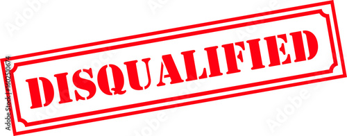 Grunge stamp disqualified